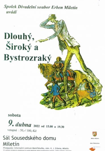Divadelní soubor Erben Miletín uvadí pohádku Dlouhý, Široký a Bystrozraký 9.4.2022