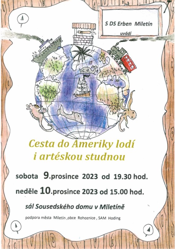 Divadelní soubor Erben uvádí hru: Cesta do Ameriky lodí i artéskou studnou 